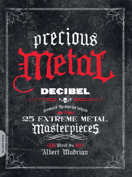 Title details for Precious Metal by Albert Mudrian - Available